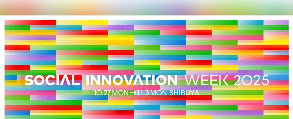 産官学民連携で実現する新しい都市の在り方を渋谷から 「SOCIAL INNOVATION WEEK 2025」開催まであと3週間！