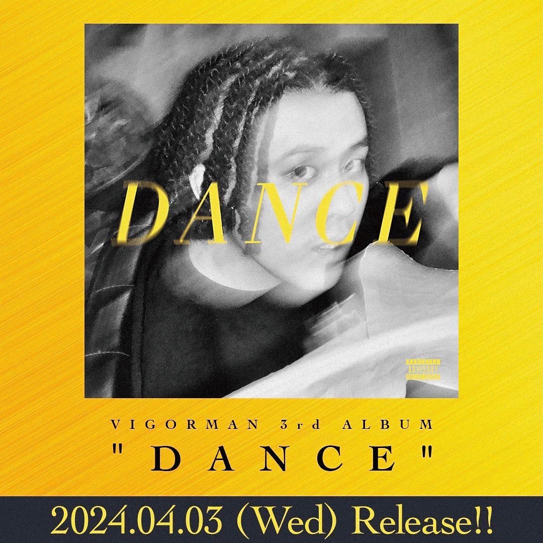 VIGORMAN 3rdアルバム「DANCE」の配信をファンに告知