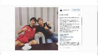 清武弘嗣＆乾貴士のツーショット写真…「キヨはいじられてた笑 」