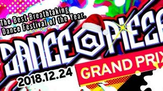 DANCE@PIECE 2018 GRAND PRIX 今年のコンセプトはX’masパーティー！