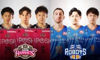 【秋田vs茨城】バランスの取れたロスター構成でCS狙う秋田がB1初挑戦の茨城と開幕戦で激突