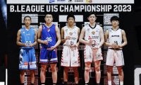 「B.LEAGUE U15 CHAMPIONSHIP 2023」が閉幕…ベスト5やMIP賞が発表