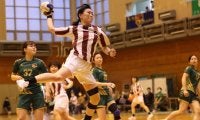 早稲田女子ハンドボール部史上２度目の快挙  山本の劇的同点弾で上位リーグ進出！