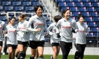 「これからの戦い方感じて」　なでしこ、新体制国内初試合へ調整