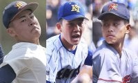 【夏の甲子園2025】注目すべき投手10選　最速158キロ右腕から魔球の使い手、難攻不落の左腕まで