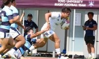 東洋大学、粘る関東学院大学を振り切り開幕2連勝。ラグビー関東大学リーグ戦