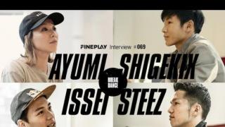 【スペシャルインタビュー】ISSEI×SHIGEKIX×AYUMI×STEEZ