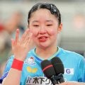 張本美和　“ひなの壁”破った…「ついに、ついに、やっと勝ったか！」過去２年決勝で敗れたリベンジ果たし涙